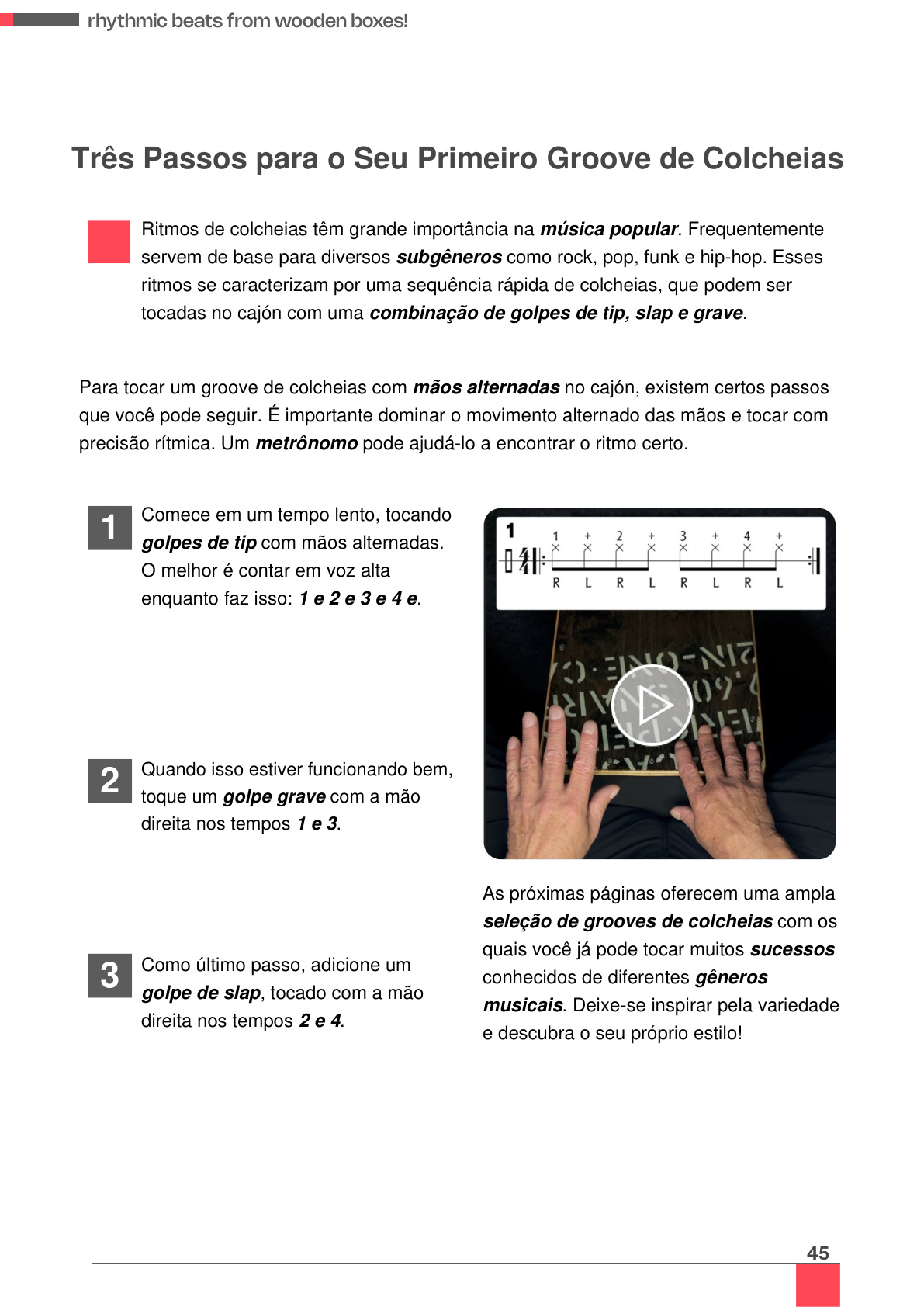 Pré-visualização: 3 passos para seu primeiro groove de colcheias (vídeo)